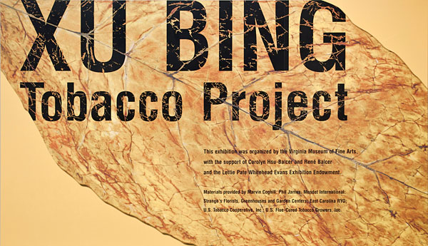 Xu Bing Tobacco Project